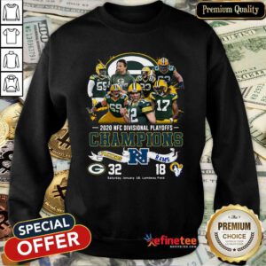 Pretty 2020 NFC Divisional Playoffs Champions Packers 32 Rams 18 Sweatshirt