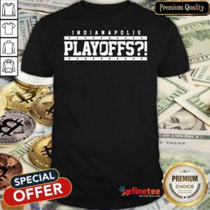 Pretty Indianapolis Colts Playoffs Shirt - Design By Refinetee.com