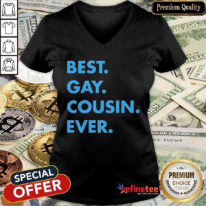Super Nice Best Gay Cousin Ever V-neck