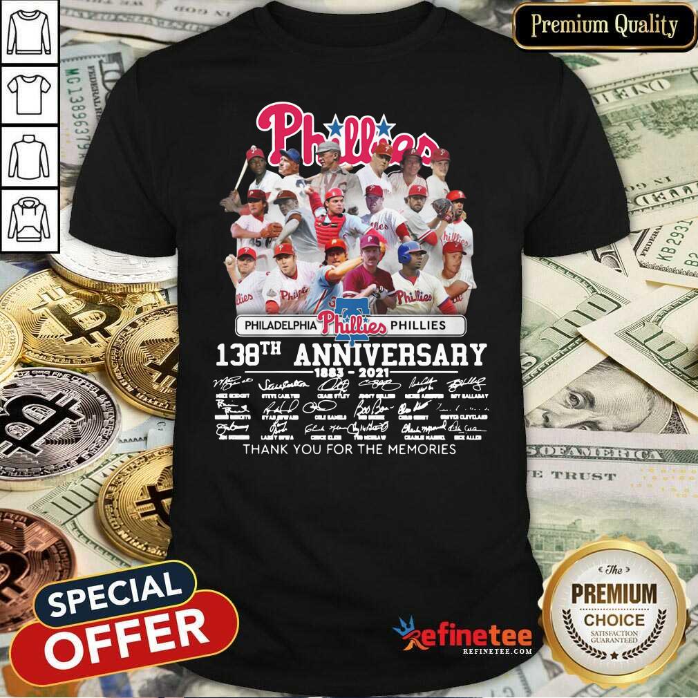 Top Philadelphia Phillies 138th Anniversary Thank You For The Memories Signatures Shirt - Design By Refinetee.com