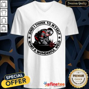 Wonderful And I Think To Myself What A Wonderful Weld V-neck