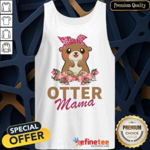 Awesome Otter Mama With Floral Tank Top