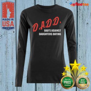 Beautiful Dadd Dads Against Daughters Dating Long-sleveed