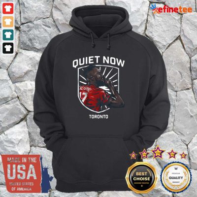 Beautiful Jozy Altidore Quiet Now Toronto 2021 Hoodie