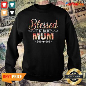 Blessed To Be Called Mum Flower Mother Day Sweater