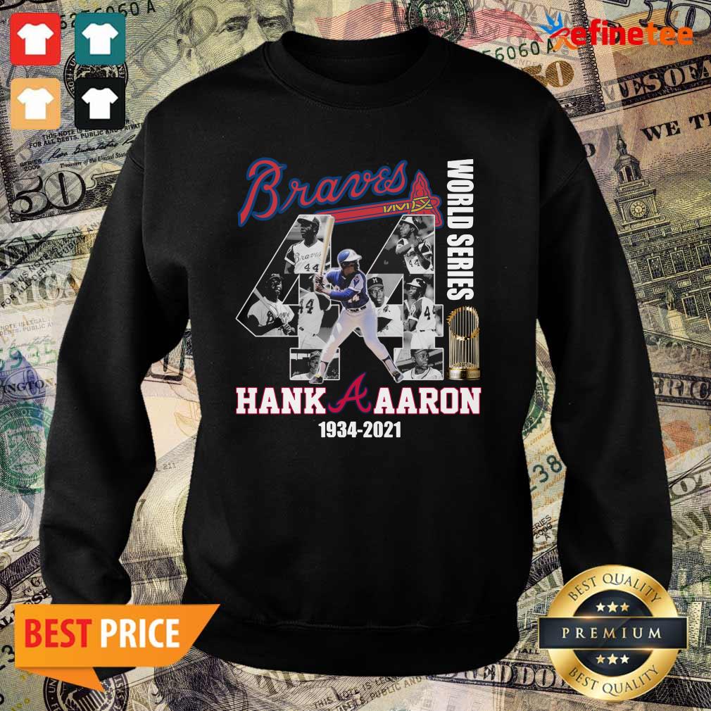 Cute 44 Henry Hank Aaron Atlanta Braves World Series 1934 2021 Signatures Sweater 44 Henry Hank Aaron Atlanta Braves World Series 1934 2021 Signatures Sweater