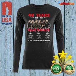 Cute 46 Years 1975 2021 Iron Maiden Thank You Fo r The Memories Signature-sleveed