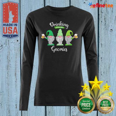 Drinking With My Gnomies Patrick's Day Long-sleveed