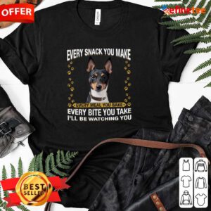 Good Rat Terrier Every Snack You Make Every Meal You Bake Every Bite You Take I’ll Be Watching You Ladies-tee