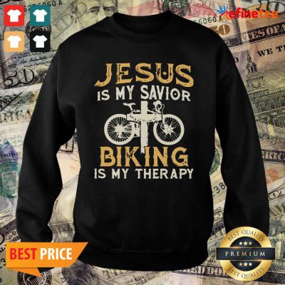 Great Jesus Is My Savior Biking Is My Therapy Sweater