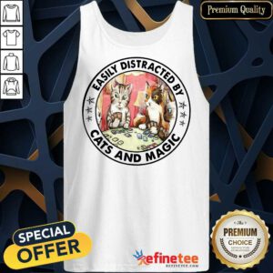 Hot Easily Distracted By Cats And Magic Tank Top