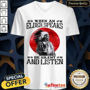 Premium Native Elder Speaks Silent And Listen 89 V-neck