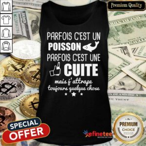 Premium Poisson Parfois C’est Une Cuite Tank Top