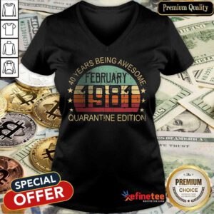 Pretty 40 Years Being Quarantine Edition February 1981 V-neck