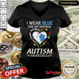 Pretty Blue Autism Nephews Awareness V-neck