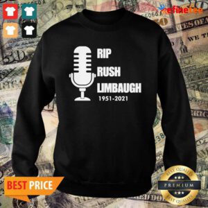Pretty Rip Rush Limbaugh 1951 2021 Thanks Sweater