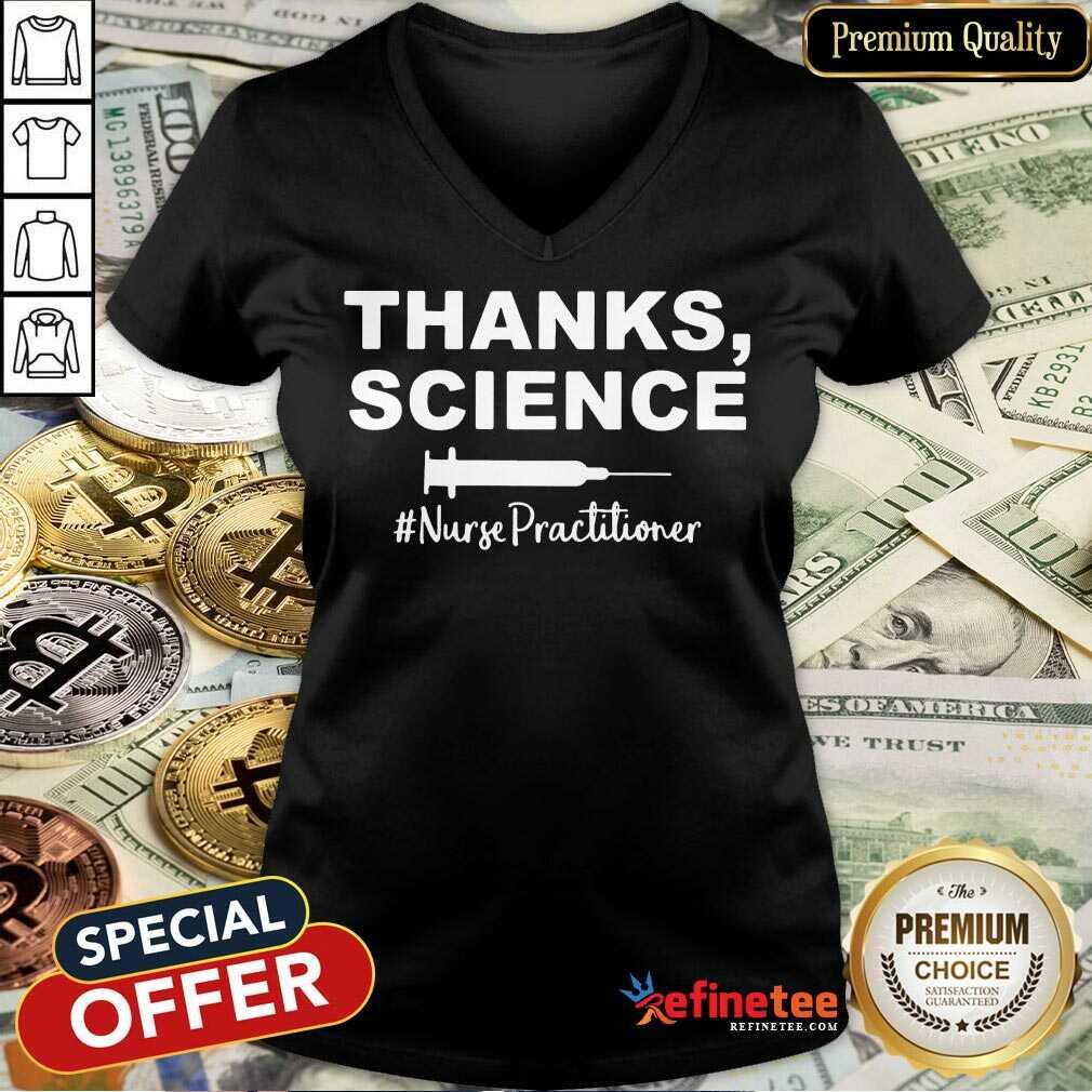 Vip Thanks Science Nurse Practitioner 789 V-neck Vip Thanks Science Nurse Practitioner 789 V-neck