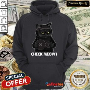 Awesome Check Meowt Black Cat Hoodie