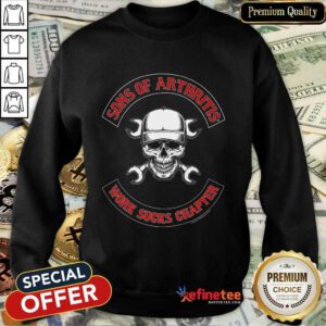 Awesome Skull Sons Of Arthritis Works Sucks Chapter Sweatshirt