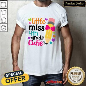 Excellent Little Miss 4th Grade Cutie Shirt