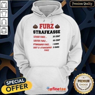 Funny Furz Strafxkasse Leiser Lauter Stinkender Furz Hoodie