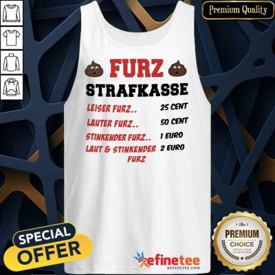 Funny Furz Strafxkasse Leiser Lauter Stinkender Furz Tank Top