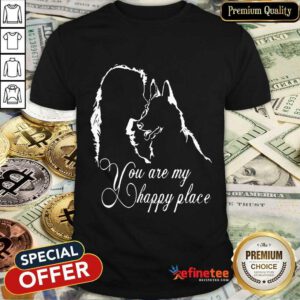 Funny Girl Kiss Dog You Are My Happy Place Shirt