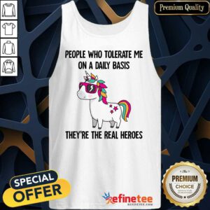Good Unicorn People Who Tolerate Me On A Daily Basis Tank Top