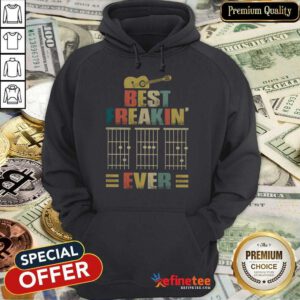 Guitar Best Freakin' Ever Hoodie