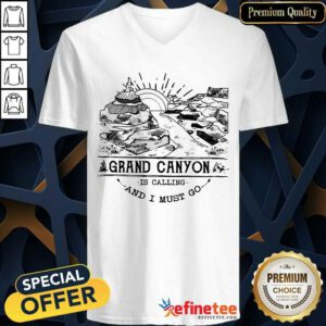 Happy Camping2801 Grand Canyon Park Is Calling And I Must Go V-neck