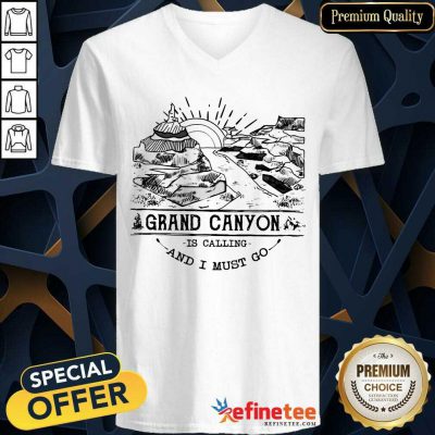 Happy Camping2801 Grand Canyon Park Is Calling And I Must Go V-neck