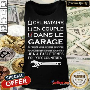 Happy Dans Le Garage Jenaal Pas Le Teamps Pour tes Connerries Tank Top
