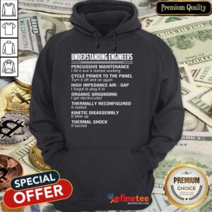 Happy Understanding Engineers Percussive Maintenance Hoodie