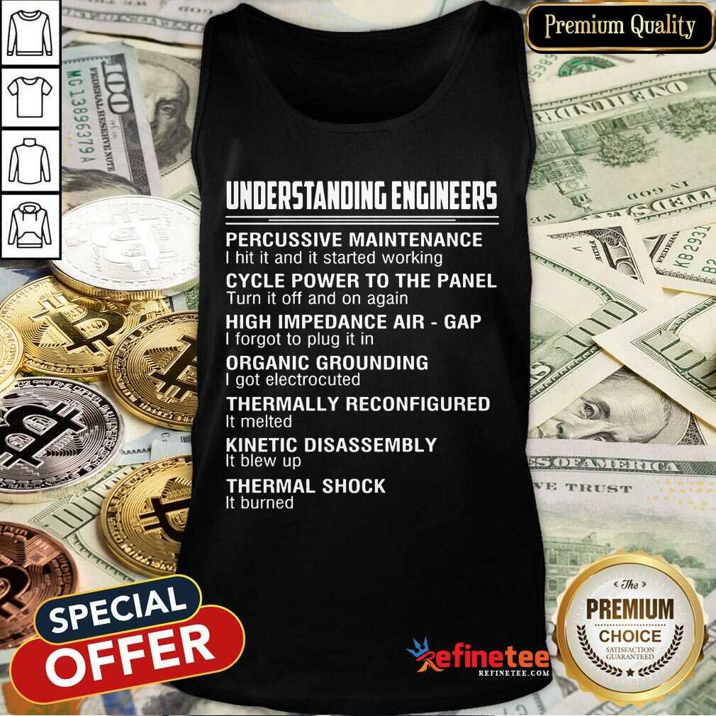 Happy Understanding Engineers Percussive Maintenance Tank Top Happy Understanding Engineers Percussive Maintenance Tank Top