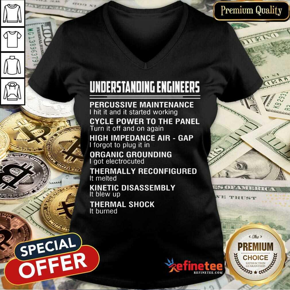 Happy Understanding Engineers Percussive Maintenance V-neck Happy Understanding Engineers Percussive Maintenance V-neck