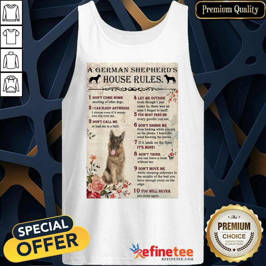 Hot A German Shepherds House Rules Poster Tank Top Hot A German Shepherds House Rules Poster Tank Top