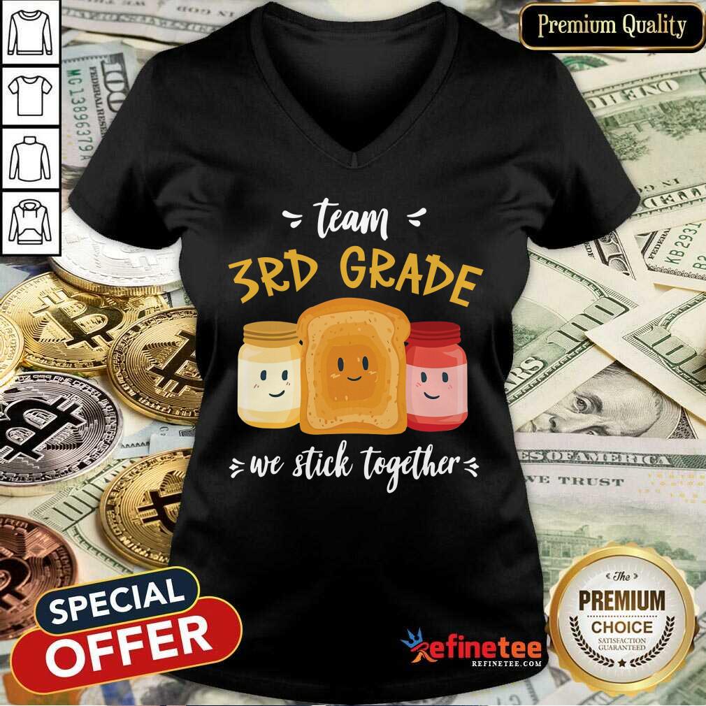 We Stick Together Sandwich Team 3rd Grade V-neck We Stick Together Sandwich Team 3rd Grade V-neck