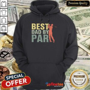 Best Dad By Par Golf Vintage Hoodie