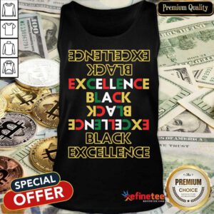 Black Excellence Tank Top