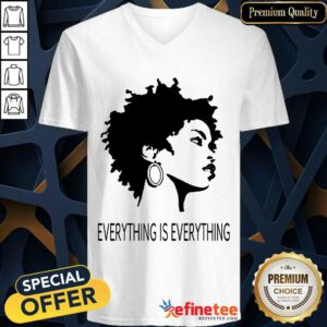 Black Girl Everything Is Everything V-neck