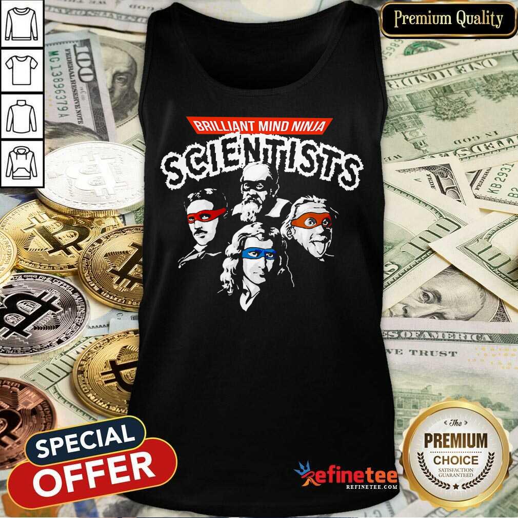 Brilliant Mind Ninja Scientists Tank Top Brilliant Mind Ninja Scientists Tank Top