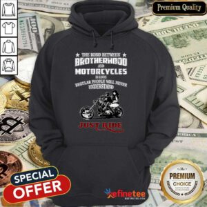 Brotherhood And Motorcycles Hoodie