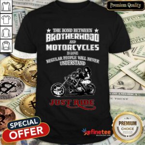 Brotherhood And Motorcycles Shirt