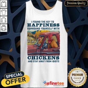 Chicken I Found The Key To Happiness Tank Top