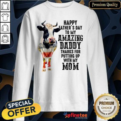 Cow Happy Father’s Day Amazing Daddy Sweatshirt