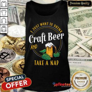 Drink Craft Beer And Take A Nap Tank Top