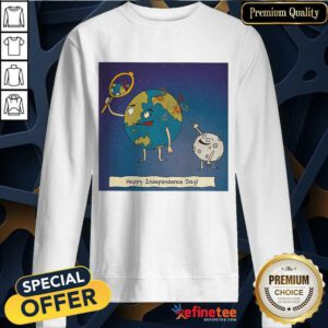 Earth Independence Day Sweatshirt