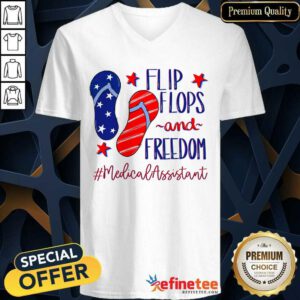 Flip Flops And Freedom Medical Assistant V-neck