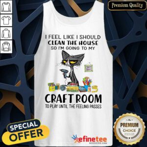 Grumpy Cat Clean The House My Craft Room Tank Top