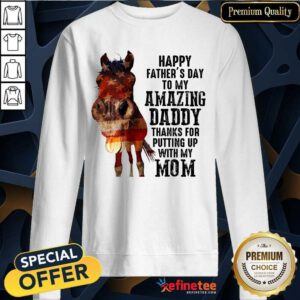 Horse Happy Father’s Day Amazing Daddy Sweatshirt